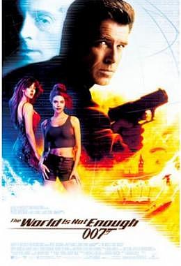 James Bond 007 - The World Is Not Enough - Motiv B 1sh