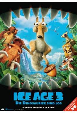 Ice Age 3 - Die Dinosaurier sind los - Motiv A