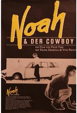 Noah und der Cowboy