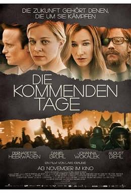 Kommenden Tage, Die