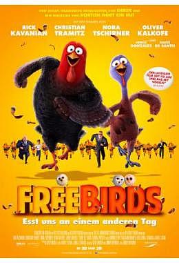Free Birds - Esst uns an einem anderen Tag