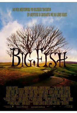 Big Fish - Der Zauber, der ein Leben zur Legende macht