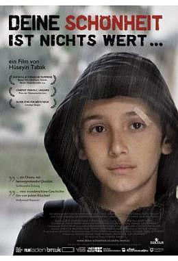 Deine Schönheit ist nichts wert
