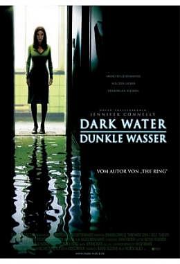 Dark Water - Dunkle Wasser
