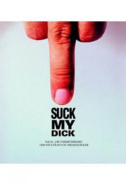 Suck My Dick