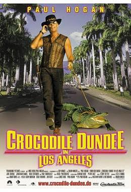 Crocodile Dundee in Los Angeles - Motiv B