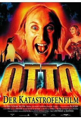 Otto - Der Katastrofenfilm - gerollt