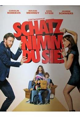 Schatz, nimm Du sie! - A0