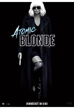 Atomic Blonde - A1 Motiv B