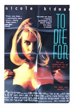 To Die For