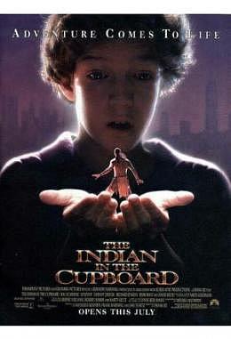 Indian in the Cupboard, The