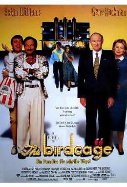 Birdcage, The - Ein Paradies für schrille Vögel
