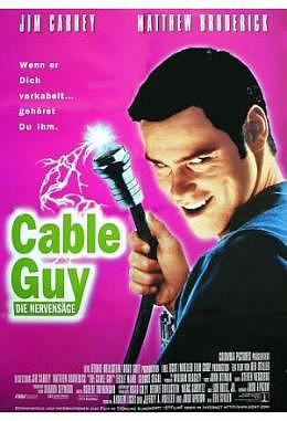 Cable Guy - Die Nervensäge