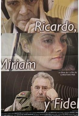 Ricardo, Miriam y Fidel