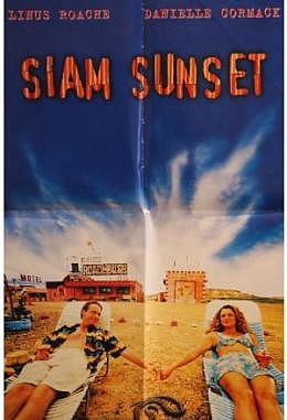 Siam Sunset - Unverhofft kommt oft