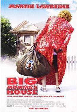 Big Momma's House - Motiv A