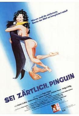 Sei zärtlich, Pinguin - A1