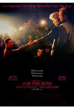 For the Boys - Tage des Ruhms, Tage der Liebe