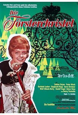 Försterchristl, Die