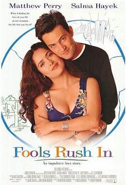 Fools Rush In 