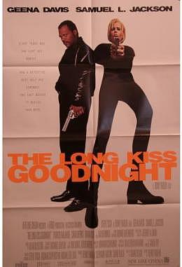Long Kiss Goodnight, The