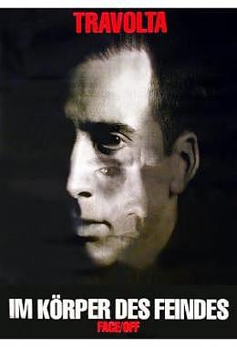 Im Körper des Feindes: Face/Off - A1 Motiv B
