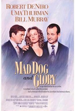 Mad Dog and Glory