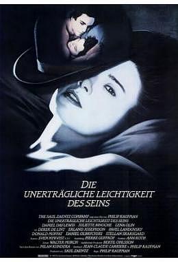 Unerträgliche Leichtigkeit des Seins, Die