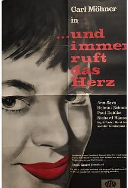 Und immer ruft das Herz