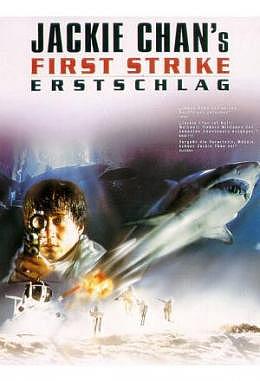 First Strike, Jackie Chans Erstschlag