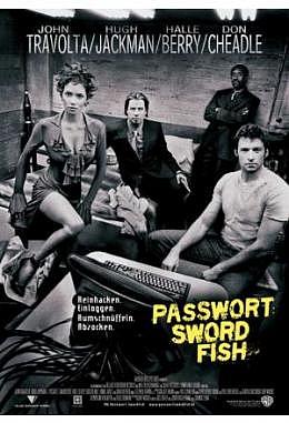 Passwort: Swordfish