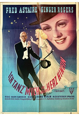 Ich tanz mich in dein Herz hinein Originaltitel: Top Hat